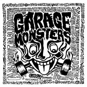 Garage Monsters / Minus Cway - Unsere Proben Sind Wie Votzenschleim, Sie Kommt Immer Zu Spät