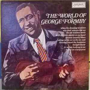 George Formby - The World Of George Formby