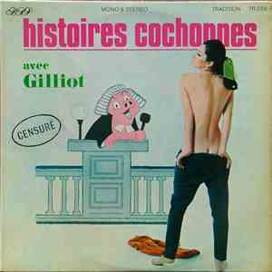 Gilliot - Histoires Cochonnes