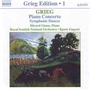 Grieg, Håvard Gimse, Royal Scottish National Orchestra, Bjarte Engeset - Klaverkonsert I A Moll • I Høst • Symfoniske Danser
