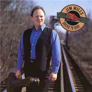 Jim Mills  - Bound To Ride
