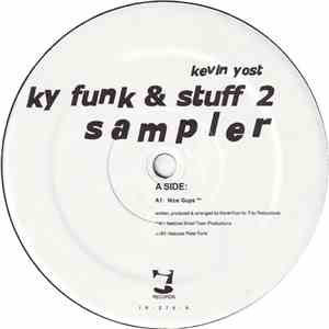 Kevin Yost - KY Funk & Stuff 2 Sampler