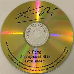 K-Rino - Underground Hits Unreleased