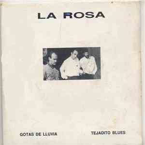 La Rosa - Gotas De Lluvia