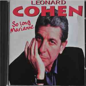 Leonard Cohen - So Long, Marianne
