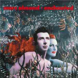 Marc Almond - Enchanted