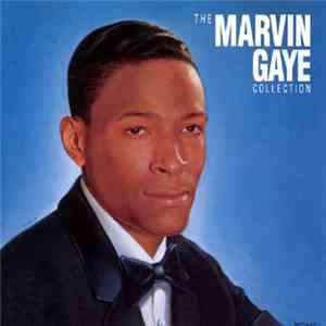 Marvin Gaye - The Marvin Gaye Collection
