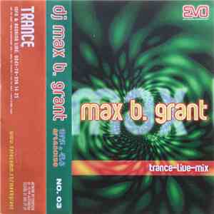 Max B. Grant - No. 03