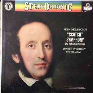 Mendelssohn, London Symphony Orchestra, Peter Maag - Mendelssohn Symphony No.3 ("Scotch") / The Hebrides Overture (Fingal's Cave)