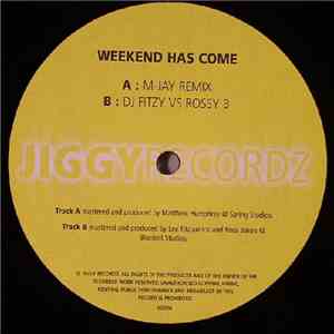 M-Jay - Weekend Has Come