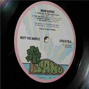 Mott The Hoople - Brain Capers