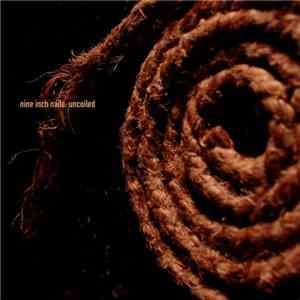 Nine Inch Nails - Uncoiled [Extended]