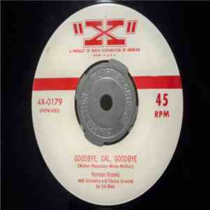Norman Brooks - Goodbye, Gal, Goodbye / Way-Way-Te-Nan-Go