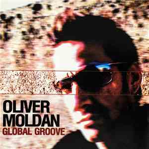 Oliver Moldan - Global Groove