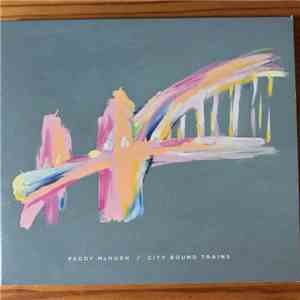 Paddy McHugh  - City Bound Trains