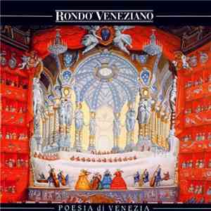 Rondo' Veneziano - Poesia Di Venezia