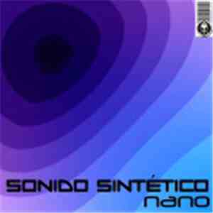 Sonido Sintetico - Nano