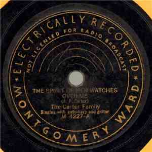 The Carter Family - The Spirit Of Her Watches Over Me / When The Springtime Comes Again