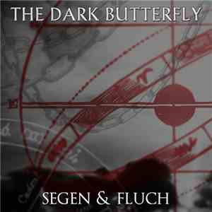 The Dark Butterfly - Segen & Fluch