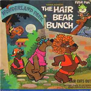 The Hair Bear Bunch - Hair Cuts Out