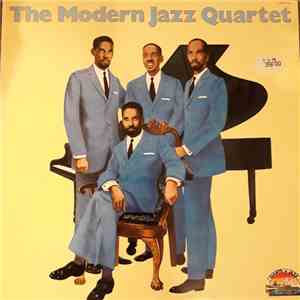 The Modern Jazz Quartet - The Modern Jazz Quartet