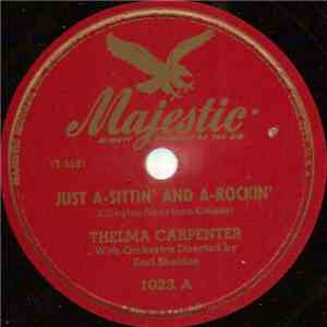 Thelma Carpenter - Just A-Sittin' And A-Rockin'