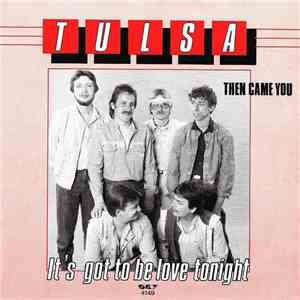 Tulsa  - It's Got To Be Love Tonight