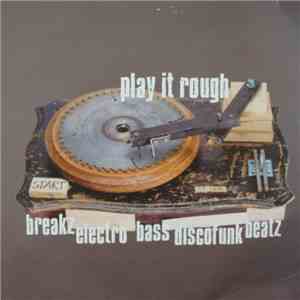 Various - Play It Rough