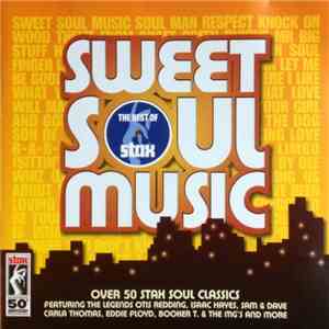 Various - Sweet Soul Music: The Best Of Stax