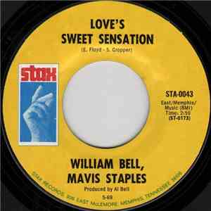William Bell, Mavis Staples - Love's Sweet Sensation / Strung Out