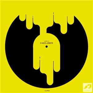 Acid Junkies - Classix III