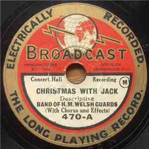 Band Of H.M. Welsh Guards - Christmas With Jack