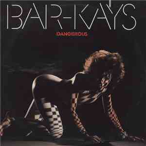 Bar-Kays - Dangerous