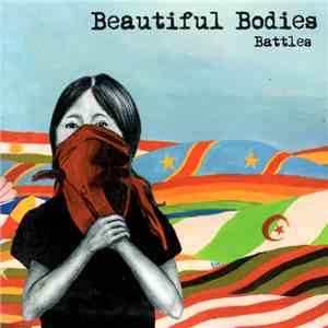 Beautiful Bodies - Battles