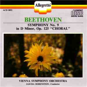 Beethoven - Vienna Symphony Orchestra / Jascha Horenstein - Symphony No. 9 In D Minor, Op. 125 "Choral"