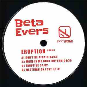 Beta Evers - Eruption