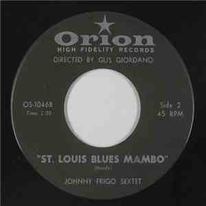 Bobby Christian Orch. / The Johnny Frigo Sextet - Flower Drum Song Medley / St. Louis Blues Mambo
