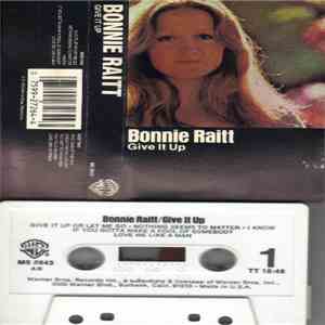 Bonnie Raitt - Give It Up
