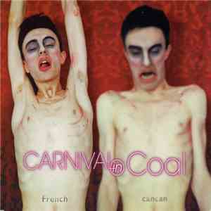 Carnival In Coal - French Cancan
