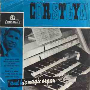 Cor Steyn And His Magic Organ - Cor Steyn