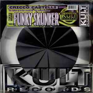 Cricco Castelli - Funky Skunker