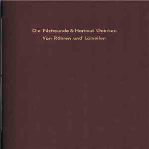 Die Pilzfreunde & Hartmut Geerken - Von Röhren Und Lamellen