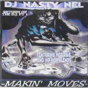 DJ Nasty Nel - Makin' Moves