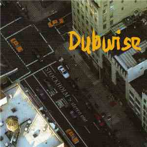 Dubwise  - Stockholm Stereo Out