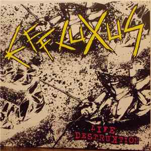 Effluxus - Life Destruktion