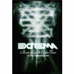 Extrema - Murder Tunes & Broken Bones - 20 Years Anniversary DVD