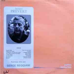 Jacques Prévert, Serge Reggiani - Jacques Prévert - Poèmes Dits Par Serge Reggiani
