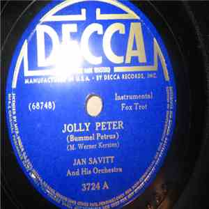 Jan Savitt And His Orchestra - Jolly Peter / By Heck
