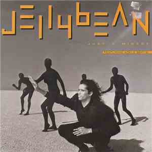 Jellybean Featuring Adele Bertei - Just A Mirage