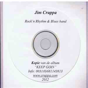 Jim Cruppa - Keep Goin